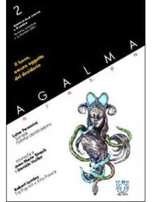 Ágalma (2002). Vol. 2: Il l...
