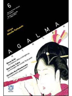 Ágalma (2003). Vol. 6: Ukiy...