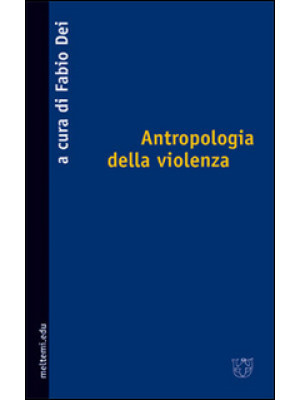 Antropologia della violenza