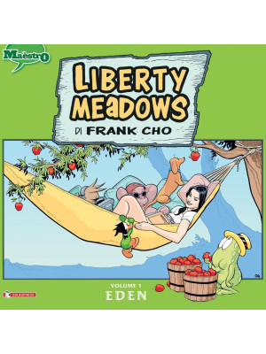 Liberty meadows. Vol. 1: Eden