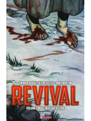 Revival. Vol. 5: In acque o...