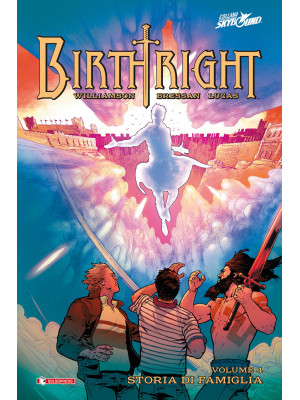 Birthright. Vol. 4: Storia ...