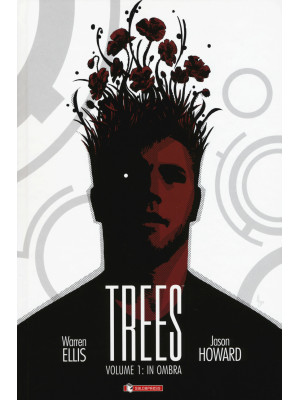 Trees . Vol. 1: In ombra