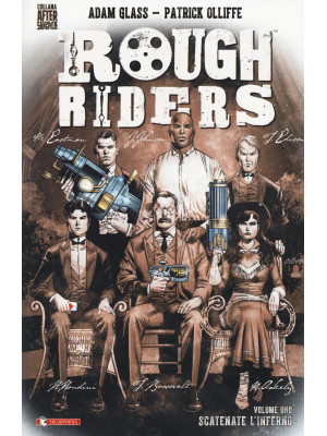 Rough Riders. Vol. 1: Scate...