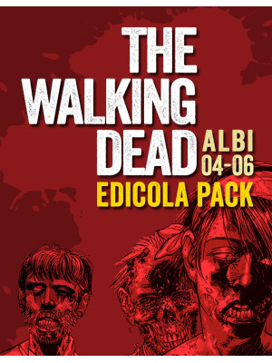 The walking dead. Vol. 4-6