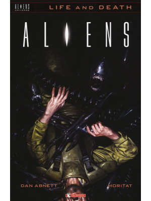 Aliens. Life and death. Vol. 3