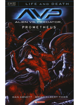 Alien vs. Predator-Promethe...