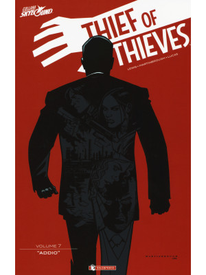 Thief of thieves. Vol. 7: A...