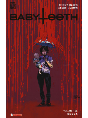 Babyteeth. Vol. 3: Culla