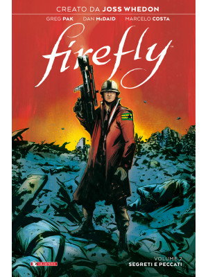 Firefly. Vol. 2: Segreti e ...