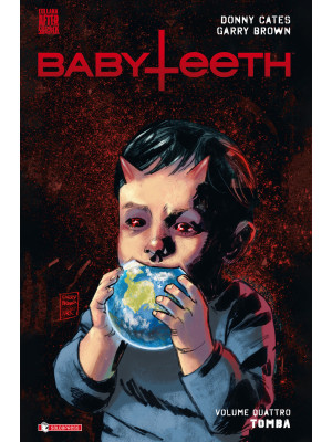 Babyteeth. Vol. 4: Tomba