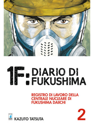 1F:Diario di Fukushima. Vol. 2