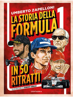 La storia della Formula 1 i...