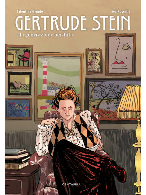 Gertrude Stein e la generaz...