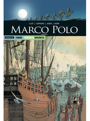 Marco Polo. Prima parte