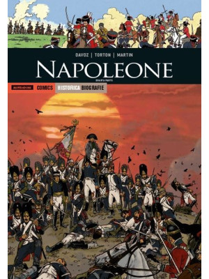 Napoleone. Quarta parte