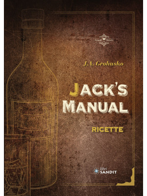 Jack's Manual. Ricette