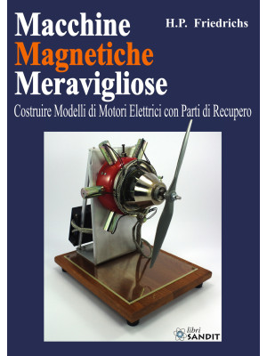 Macchine magnetiche meravig...
