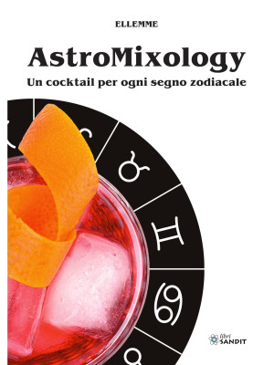 Astromixology. Un cocktail ...