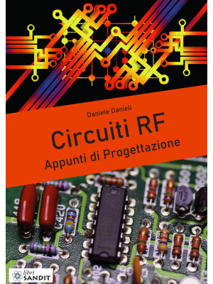 Circuiti RF. Appunti di pro...