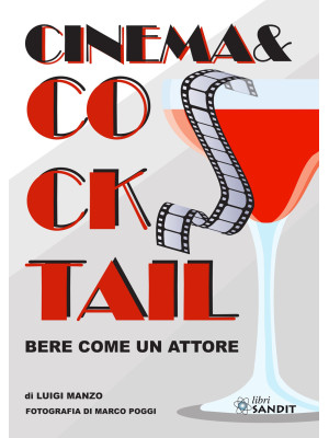 Cinema & Cocktail. Bere com...