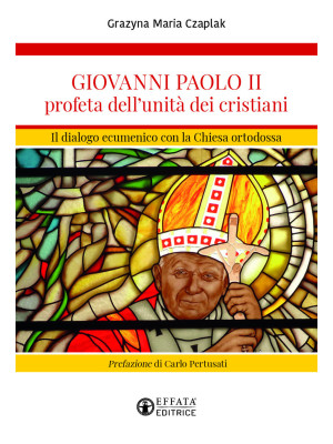 Giovanni Paolo II profeta d...