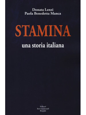 Stamina. Una storia italiana
