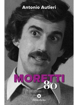 Moretti '80