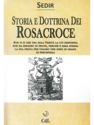 Storia e dottrina dei Rosa+...