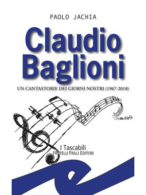 Claudio Baglioni. Un cantas...