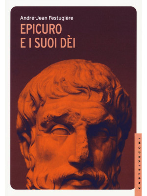 Epicuro e i suoi dei