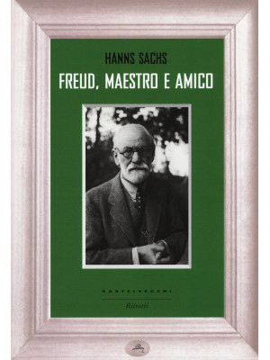 Freud, maestro e amico