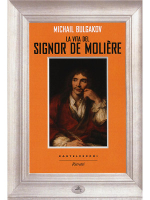 La vita del signor Molière