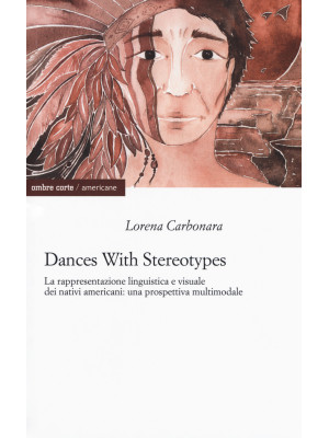 Dances with stereotypes, La...