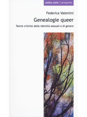 Genealogie queer. Teorie cr...