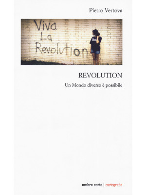 Revolution. Un mondo divers...