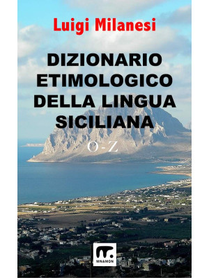 Dizionario etimologico dell...