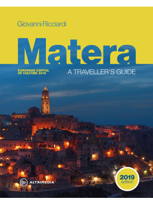 Matera. A traveller's guide
