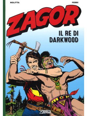 Zagor. Il re di Darkwood