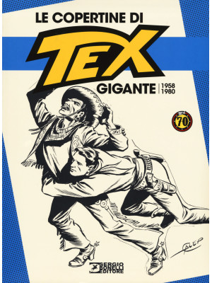 Le copertine di Tex Gigante...