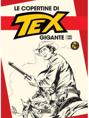Le copertine di Tex gigante...