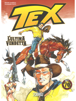 Tex. L'ultima vendetta
