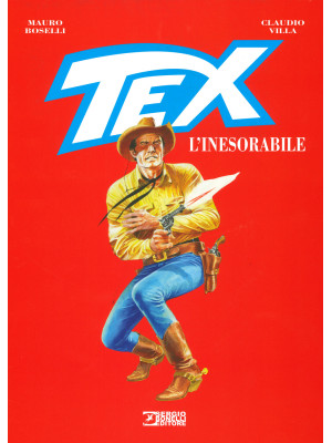 Tex. L'inesorabile