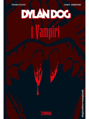 Dylan Dog. I vampiri