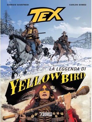 Tex. La leggenda di Yellow ...