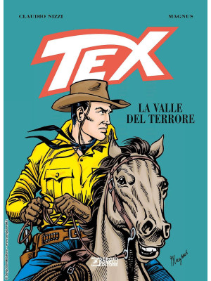 Tex. La valle del terrore. ...