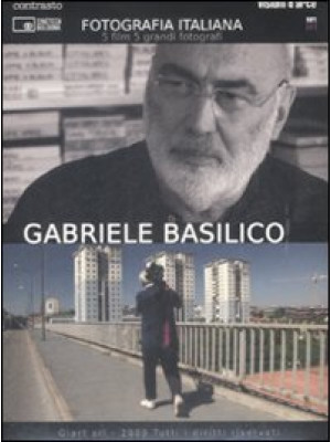 Gabriele Basilico. Fotograf...