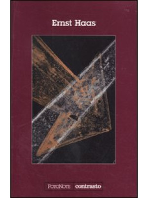 Ernst Haas. Ediz. illustrata
