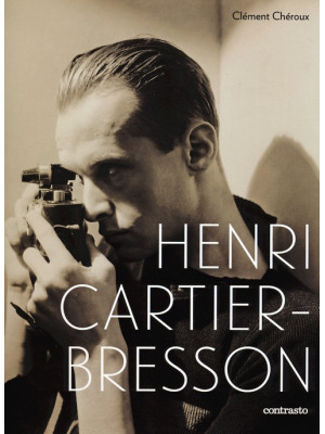 Henri Cartier-Bresson. Ediz...