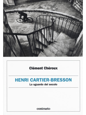 Henri Cartier-Bresson. Lo s...